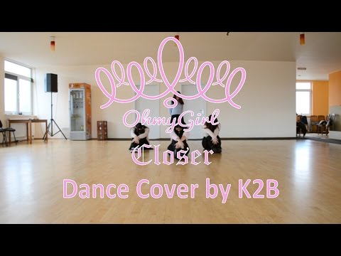 Oh My Girl 오마이걸 - Closer [Dance Cover by K2B]
