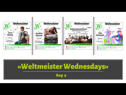 Weltmeister Wednesdays Concert Series Week 14 - 2021