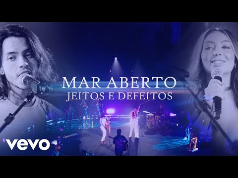 Jeitos E Defeitos - MAR ABERTO