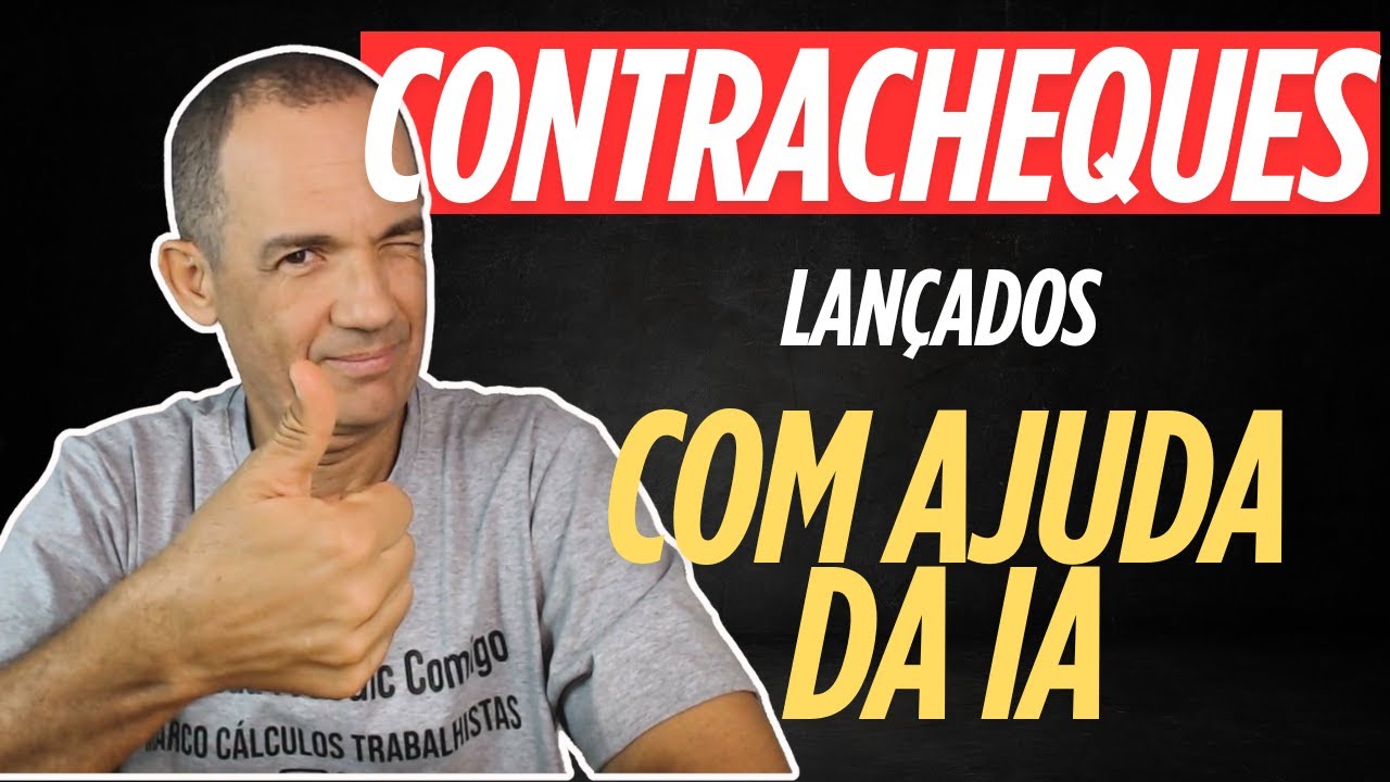 COMO LANÇAR UM HISTÓRICO SALARIAL A PARTIR DE CONTRACHEQUES COM A IA