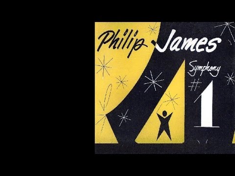 Philip James: Symphony No 1 (1943)