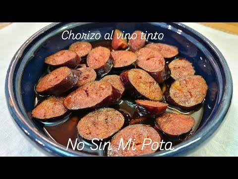 CHORIZOS al vino TINTO 🔥