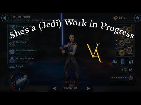 She's a (Jedi) Work In Progress - Jedi Training Rey Guide - Star Wars Galaxy of Heroes
