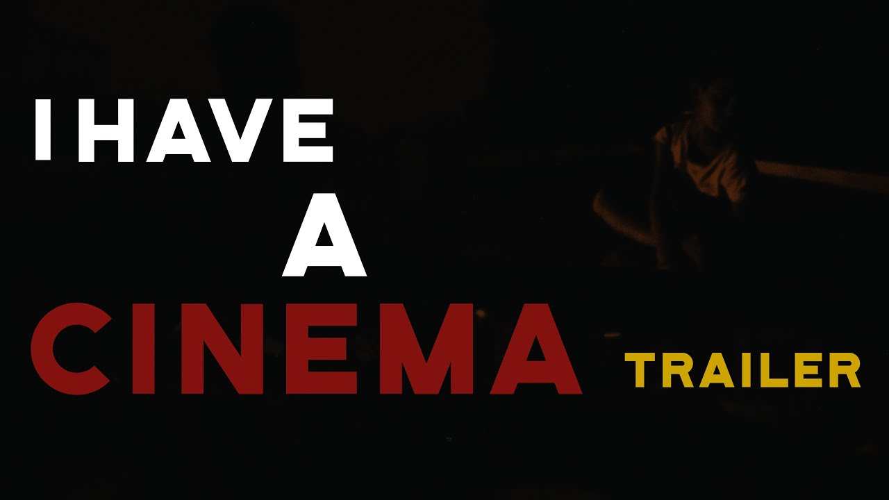 I Have A Cinema Trailer || A Film By Rohithh Dhruvan || A LeBigMac Original Movie