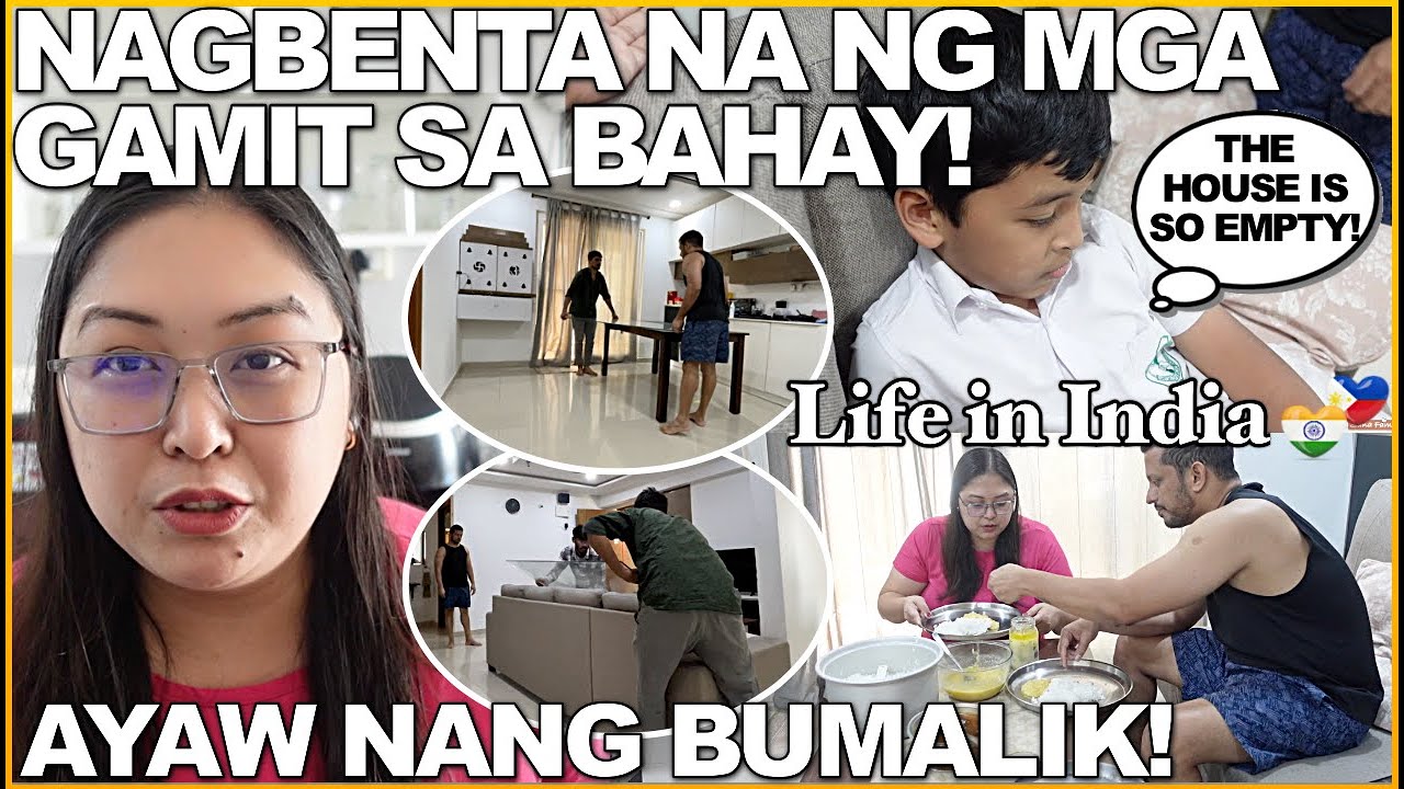 LIFE in INDIA: NAGBENTA NA NG MGA GAMIT SA BAHAY! AYAW NANG BUMALIK!