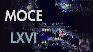 MOCE // LXVI