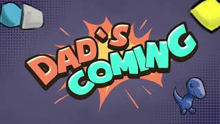 Watch and explore about Dad's Coming PC Steam CD Key