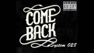 System 028 feat. Londan - Muziku i mic (EP Come bask) ²º¹⁴
