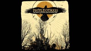 WOE OF THE CROW AND HIS POISON TREE - PHYLLOTAXIS - FULL ALBUM