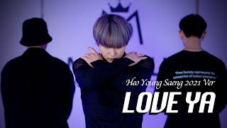 채널영생 | &#39;Love Ya&#39; Heo Young Saeng 2021 Ver.