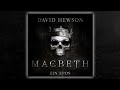 Macbeth - Ein Epos | David Hewson | Hörspiel | Nach William Shakespeare