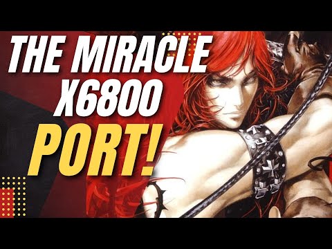 THE FORGOTTEN X6800 CASTLEVANIA PORT! CASTLEVANIA CHRONICLES #castlevania #metroidvania #konami