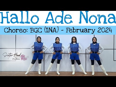 Hallo Ade Nona - LINE DANCE - Choreo: BGC (INA) - February 2024