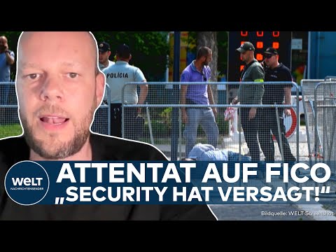 ATTENTAT AUF ROBERT FICO: Schüsse auf Premier der Slowakei! Wie konnte das passieren? I WELT Analyse