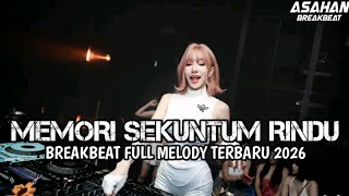 Download lagu DJ Memory of a Longing Viral X Rindiani Breakbeat Full Melody Newest 2026 ( ASAHAN BREAKBEAT ) mp3