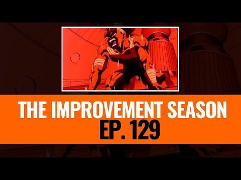 129: The Improvement Season - You just need to train hard