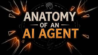 The Secret Anatomy of AI Agents Explained