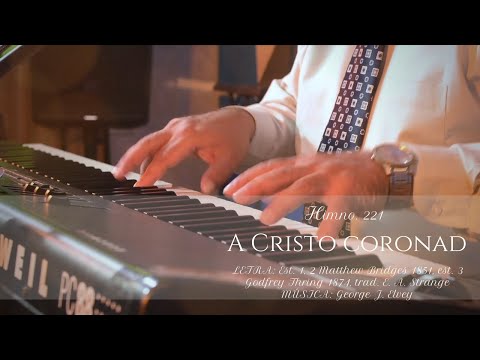 Himno 221 A Cristo coronad
