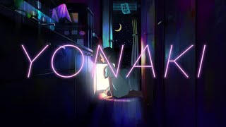 - YONAKI 歌ってみた ver.村田キト