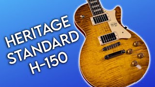 Video thumbnail for Heritage Standard H-150 First Look! by Ish Guitars