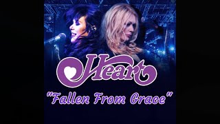 Heart - "Fallen From Grace" HQ With Onscreen Lyrics!!!