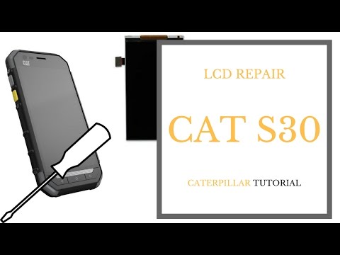 CAT S30 - Caterpillar LCD replacement - repair tutorial CrocFIX