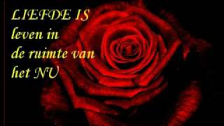 Liefde is nog veel meer dan wat ik hier heb kunnen noemen