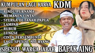 Download lagu 🎵KUMPULAN LAGU KARYA KANG DEDI MULYADI BAPAK AING || FULL ALBUM EMKA 9 || SPESIAL WARGA JABAR 🎵 mp3