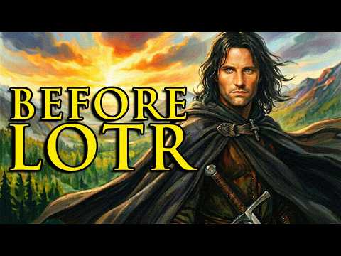 What Aragorn Was Doing Before the Fellowship