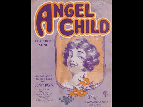 "Angel Child" Albert Campbell & Henry Burr on Victor 18903 (1922)
