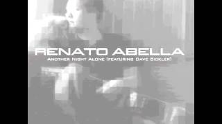 Renato Abella - Another Night Alone (feat. Dave Bickler)