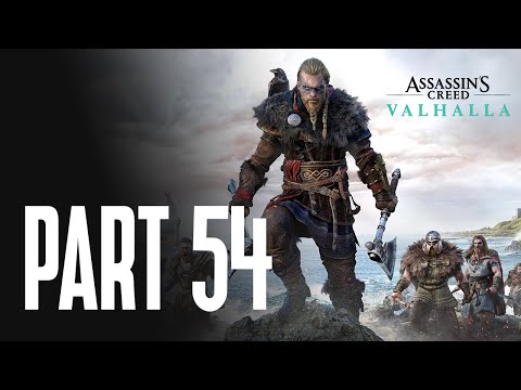 Assassin's Creed Valhalla Walkthrough Pt. 54 - No Commentary