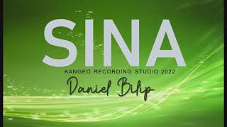 Download lagu Sina - Daniel Bilip 2022 mp3
