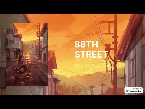 88th Street - Sleep Alley(Lyrics)