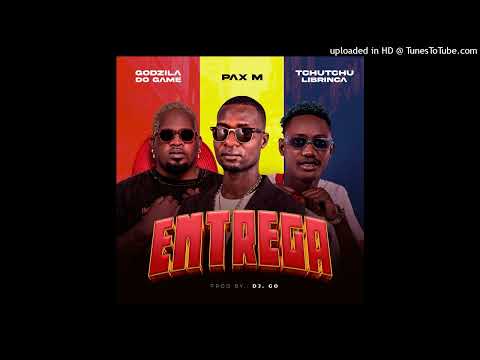 Pax M Feat. Tchutchu Librinca & Godzila do Game - Entrega (Afro House) | 2025