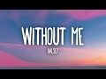 without me by Halsey 1 hour