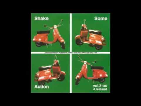 Various ‎– Shake Some Action Vol.3 UK & Ireland Powerpop Mod & New Wave Rarities 75-86 Collection LP