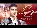Arjun: Can't Forget You | Tujhe Bhula Diya | (Video Song) Ft. Jonita Gandhi