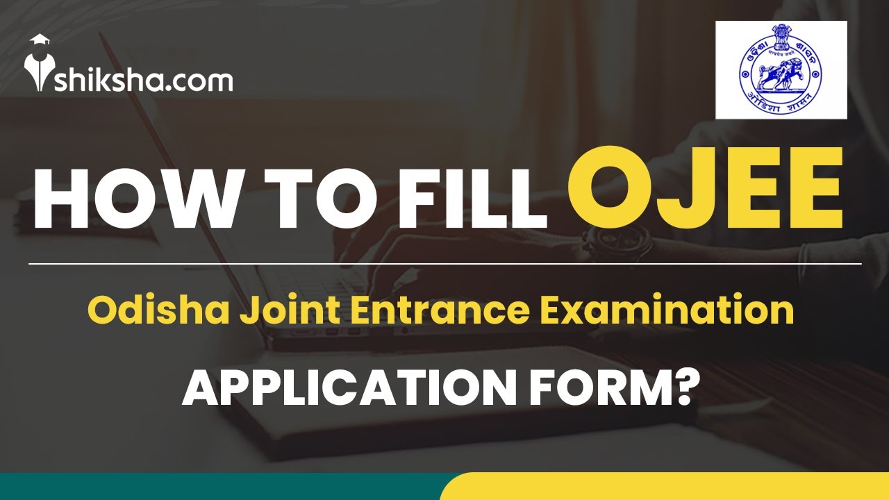 How to Fill the OJEE 2023 Application Form?