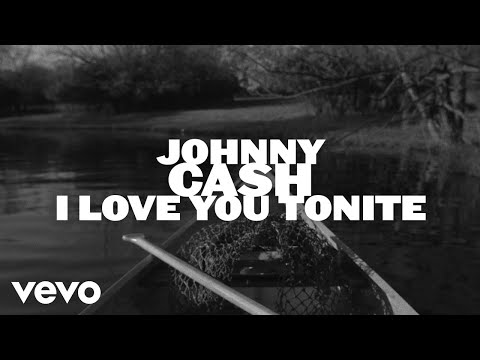 Videoclip de I Love You Tonite — Johnny Cash