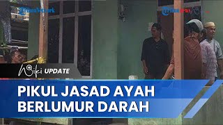 Seorang Pemuda di Sambas Kepergok Pikul Jasad Ayah yang Berlumur Darah, Diduga Terliibat Pembunuhan