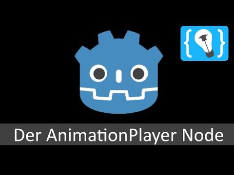 Godot Tutorial Deutsch Der AnimationPlayer Node