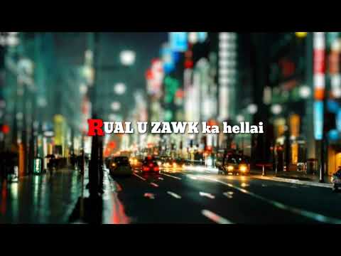 Young fella || ka hellai rual u zawk || feat cto black condor