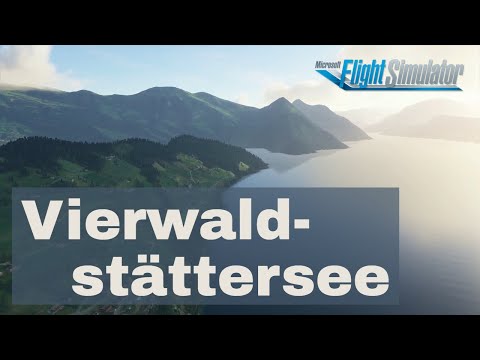Around Lake Lucerne (Switzerland) - Microsoft Flight Simulator 2020