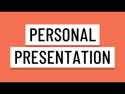 Personal Presentation