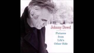 Johnny Dowd - No Woman's Flesh But Hers