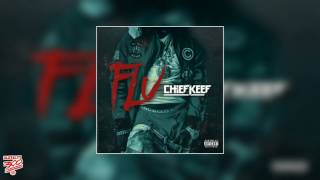 Chief Keef - Flu (Almighty DP 2)