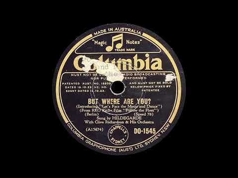 [OLD] 1936 Hildegard - But Where Are You / Let's Face The Music And Dance