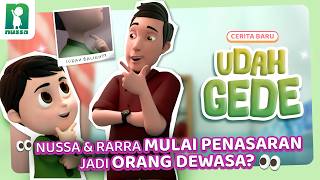 Download lagu NUSSA & RARRA'S STORY: GROWN UP NOW mp3
