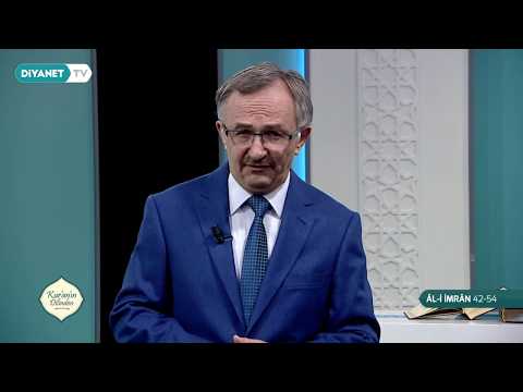 Kur'an'ın Dilinden 537.Bölüm - (Al-i İmran Suresi 42-54)